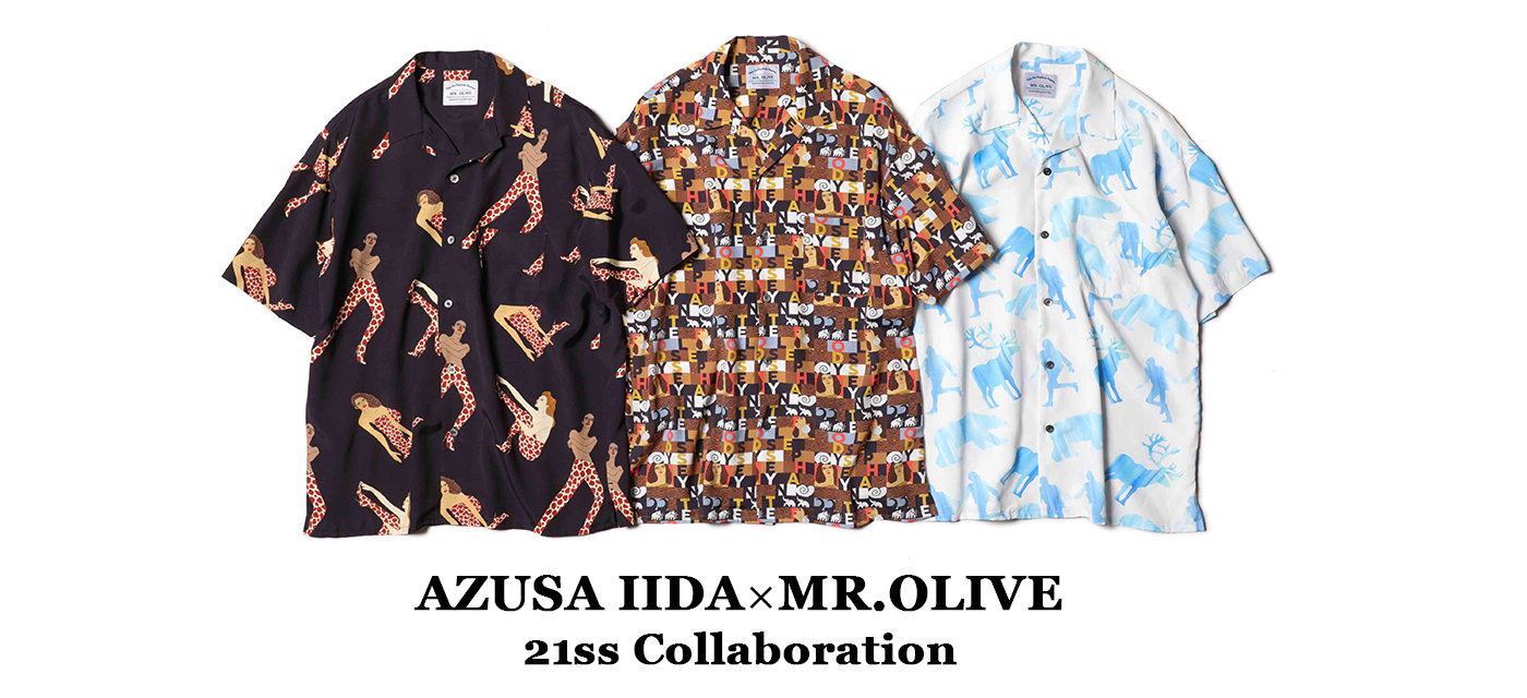 AZUSA IIDA × MR.OLIVE ｜ MR.OLIVE（ミスターオリーブ）公式